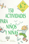 150 ACTIVIDADES PARA NIÑOS 6-7 AÑOS, de Vialles | portada del libro