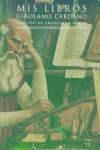 MIS LIBROS, de Girolamo Cardano | portada del libro