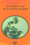 MUNDO RURAL EN LA GRECIA ANTIGUA, de Gállego (ed.) | portada del libro
