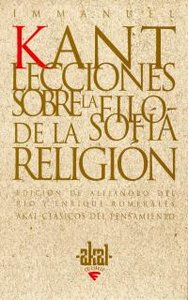 LECCIONES SOBRE LA FILOSOFIA DE LA RELIGION, de Kant | portada del libro