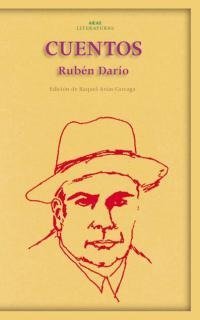 CUENTOS (RUBEN DARIO), de Darío | portada del libro