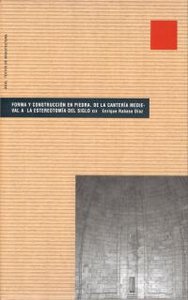 FORMA Y CONSTRUCCION EN PIEDRA, de Rabasa Díaz | portada del libro