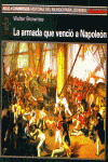 ARMADA QUE VENCIO A NAPOLEON, de Browlee | portada del libro