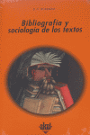 BIBLIOGRAFIA Y SOCIOLOGIA DE LOS TEXTOS, de McKenzie | portada del libro