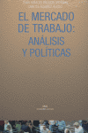 MERCADO DE TRABAJO: ANALISIS Y POLITICAS, de Álvarez | portada del libro