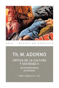 O.C. ADORNO 10 CRITICA CULTURA Y SOCIEDAD II, de Adorno | portada del libro