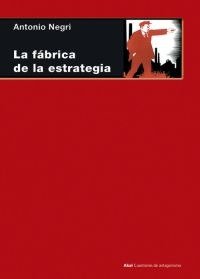 FABRICA DE LA ESTRATEGIA, de Negri | portada del libro