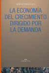 ECONOMIA DEL CRECIMIENTO DIRIGIDO POR DEMANDA, de Setterfield | portada del libro