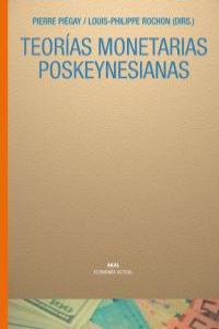TEORIAS MONETARIAS POSKEYNESIANAS, de Piégay | portada del libro