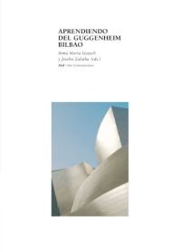 APRENDIENDO DEL GUGGENHEIM BILBAO, de GUASCH | portada del libro