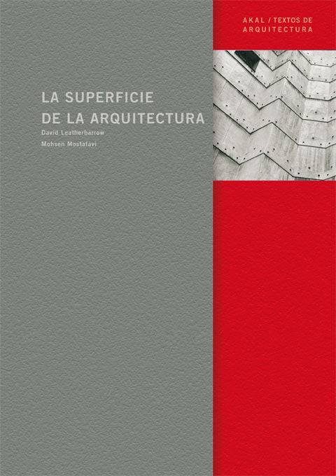 SUPERFICIE DE LA ARQUITECTURA, de Leatherbarrow | portada del libro