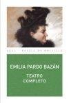 TEATRO COMPLETO PARDO BAZAN, de Pardo Bazán | portada del libro