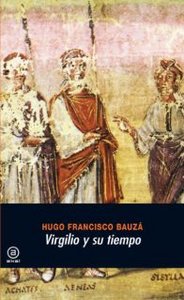 VIRGILIO Y SU TIEMPO, de Bauzá | portada del libro