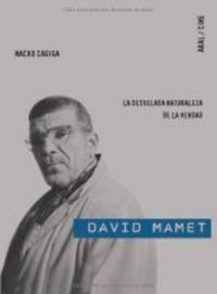 DAVID MAMET: LA DESVELADA NATURALEZA DE LA VERDAD, de Cagiga | portada del libro