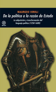 DE LA POLITICA A LA RAZON DE ESTADO, de Viroli | portada del libro