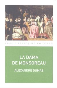 DAMA DE MONSOREAU, de Dumas | portada del libro