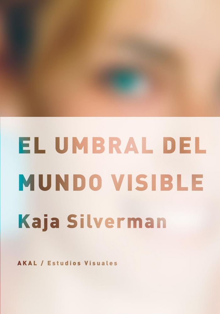 UMBRAL DEL MUNDO VISIBLE, de Silverman | portada del libro