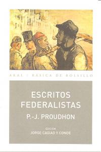 ESCRITOS FEDERALISTAS, de Proudhon | portada del libro
