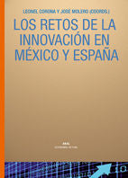 RETOS DE LA INNOVACION EN MEXICO Y ESPAÑA, de Corona Treviño | portada del libro
