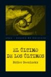 ULTIMO DE LOS ULTIMOS, de Daeninckx | portada del libro