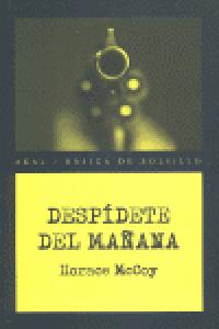 DESPIDETE DEL MAÑANA, de MCCOY | portada del libro