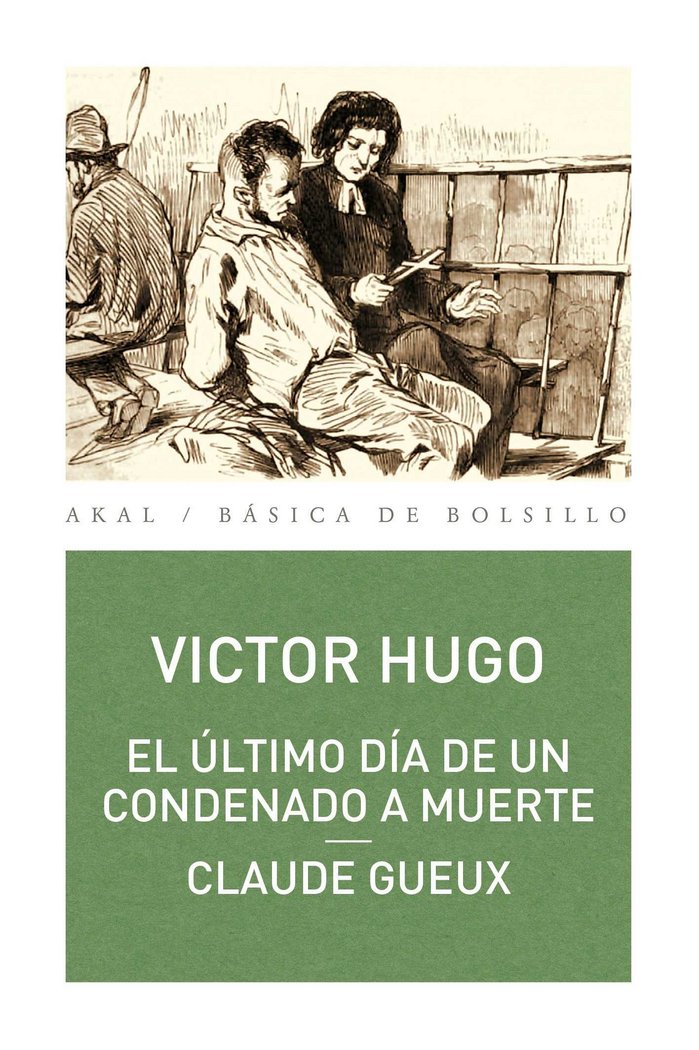 ULTIMO DIA DE UN CONDENADO A MUERTE (NP), de Hugo | portada del libro