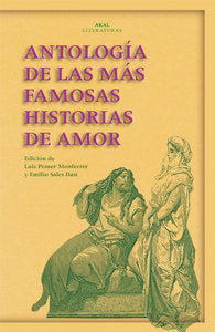 ANTOLOGIA FAMOSAS HISTORIAS DE AMOR, de Varios autores | portada del libro