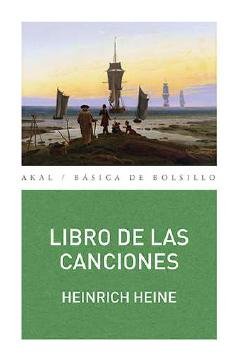 LIBRO DE LAS CANCIONES (HEINE), de Heine | portada del libro