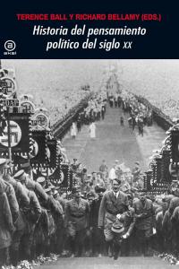 Hª DEL PENSAMIENTO POLITICO DEL SIGLO XX, de Ball | portada del libro