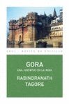 GORA, UNA JUVENTUD EN LA INDIA, de Tagore | portada del libro