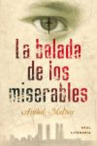 BALADA DE LOS MISERABLES, de Malvar | portada del libro