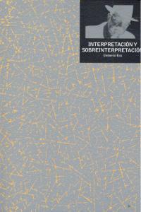 INTERPRETACION Y SOBREINTERPRETACION, de Eco | portada del libro