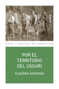 POR EL TERRITORIO DEL USSURI, de Arséniev | portada del libro