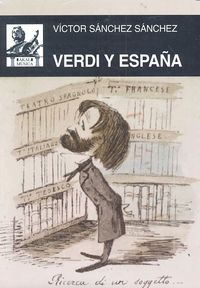 VERDI Y ESPAÑA (CARTONE), de Sánchez Sánchez | portada del libro
