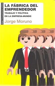 FABRICA DEL EMPRENDEDOR, de Moruno Danzi | portada del libro