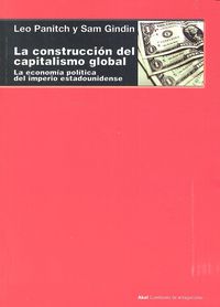 CONSTRUCCION DEL CAPITALISMO GLOBAL, de Panitch | portada del libro