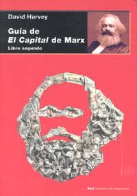 GUIA DE "EL CAPITAL" DE MARX. LIBRO 2, de Harvey | portada del libro
