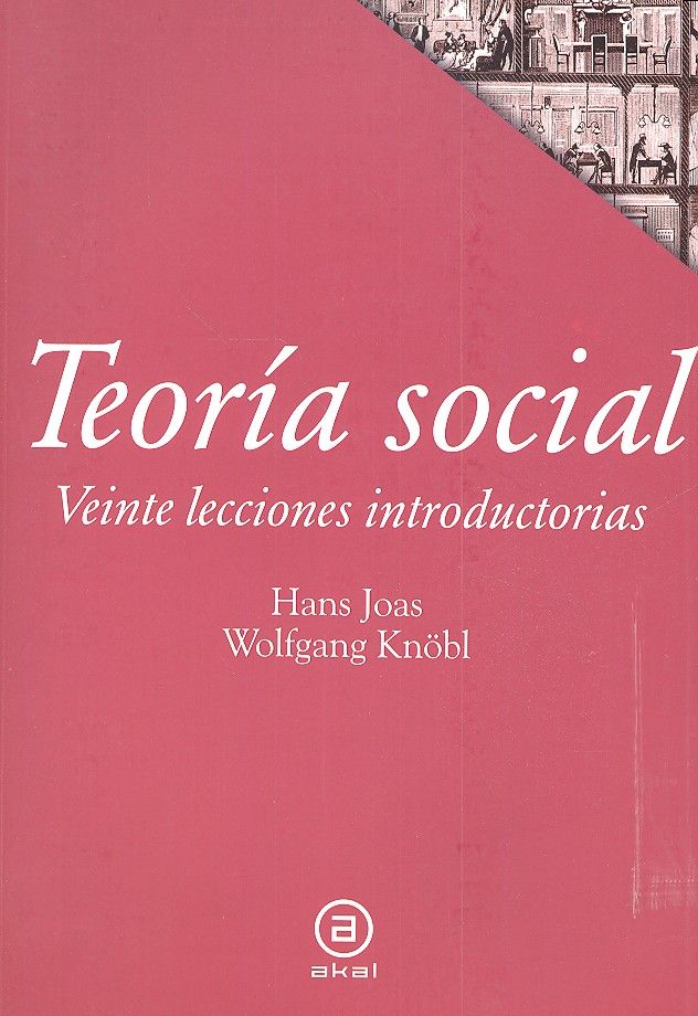 TEORIA SOCIAL: 20 LECTURAS INTRODUCTORIAS, de Joas | portada del libro