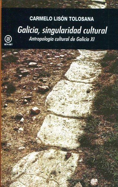 GALICIA, SINGULARIDAD CULTURAL, de Lisón Tolosana | portada del libro