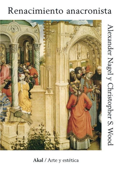 RENACIMIENTO ANACRONISTA, de Nagel | portada del libro