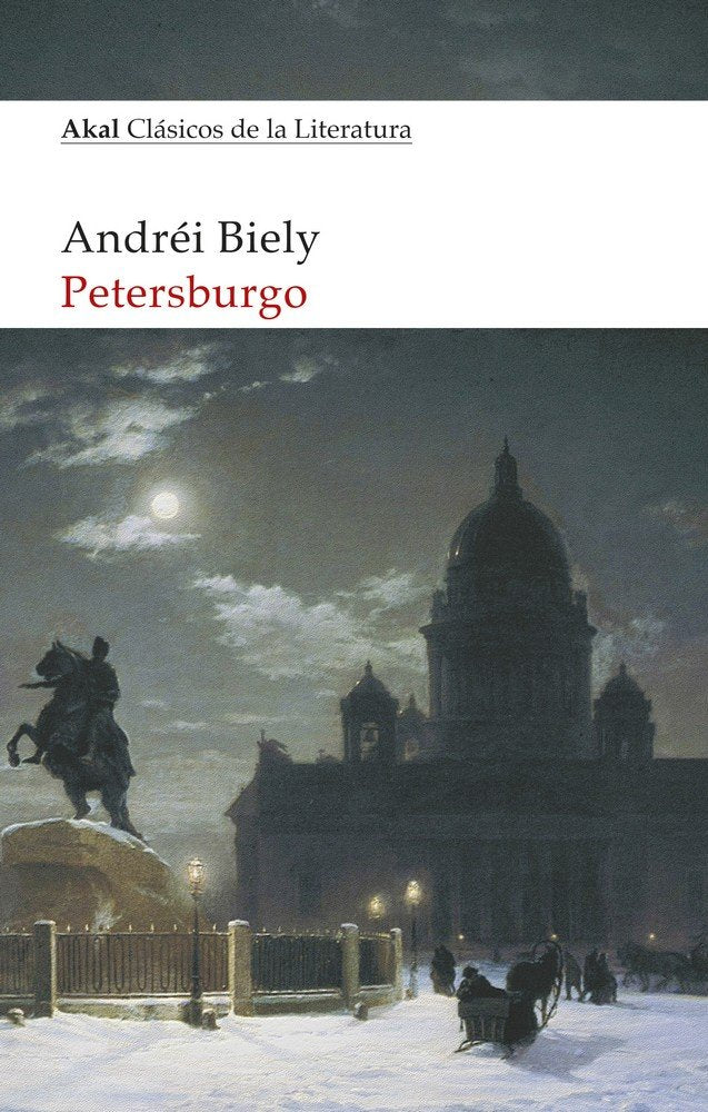 PETERSBURGO (CLASICOS DE LA LITERATURA), de Biely | portada del libro