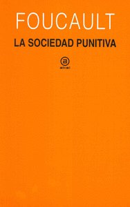 SOCIEDAD PUNITIVA, de Foucault | portada del libro