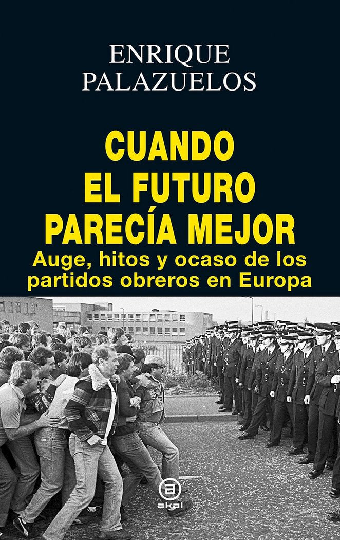 CUANDO EL FUTURO PARECIA MEJOR, de Palazuelos Manso | portada del libro