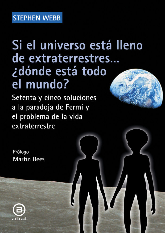 SI EL UNIVERSO ESTA LLENO DE EXTRATERRESTRES..., de Webb | portada del libro