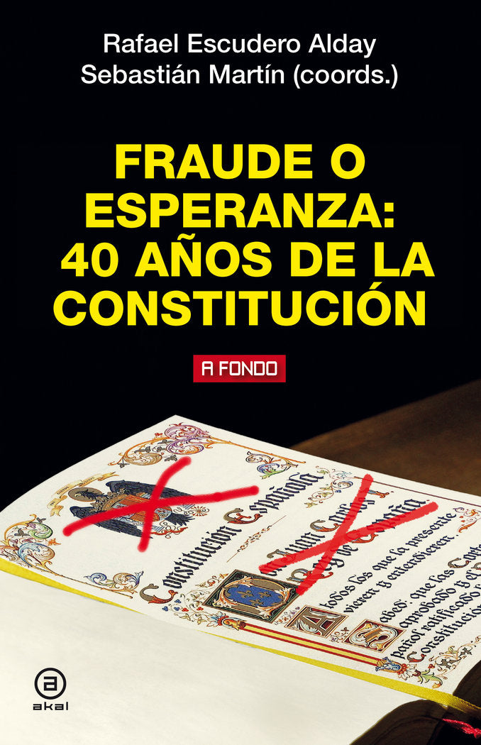 FRAUDE O ESPERANZA: 40 AÑOS DE LA CONSTITUCION, de AA.VV. | portada del libro
