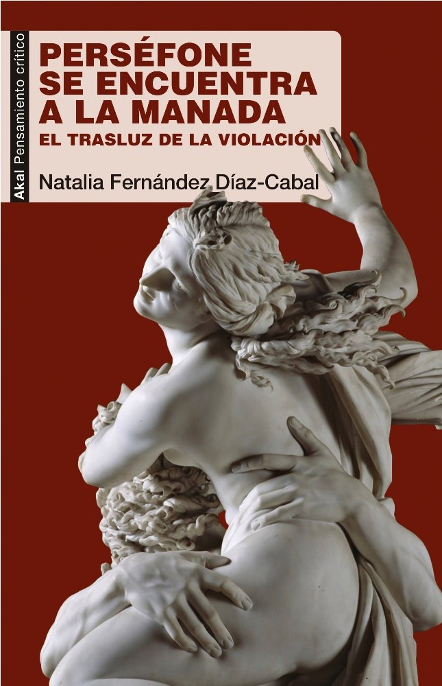 PERSEFONE SE ENCUENTRA A LA MANADA, de Fernández Díaz-Cabal | portada del libro