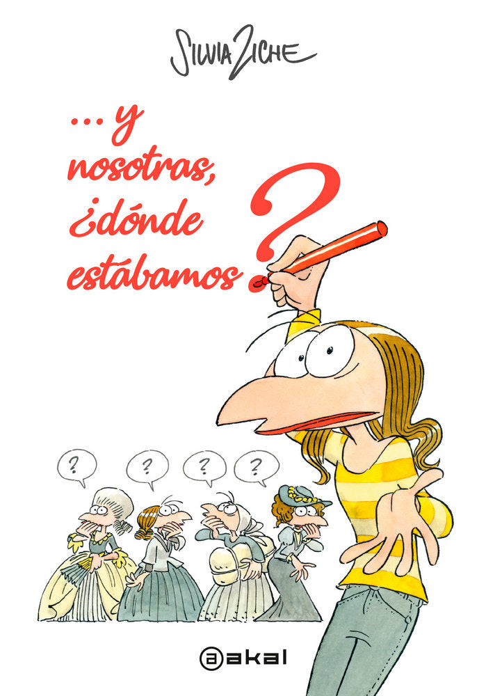 Y NOSOTRAS, DONDE ESTABAMOS?, de Ziche | portada del libro
