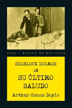 SHERLOCK HOLMES. SU ULTIMO SALUDO, de CONAN DOYLE | portada del libro