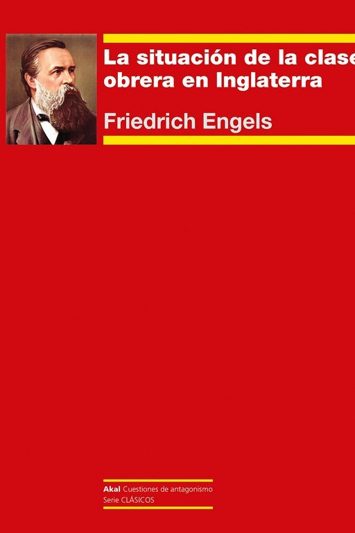 SITUACION DE LA CLASE OBRERA EN INGLATERRA, de Engels | portada del libro