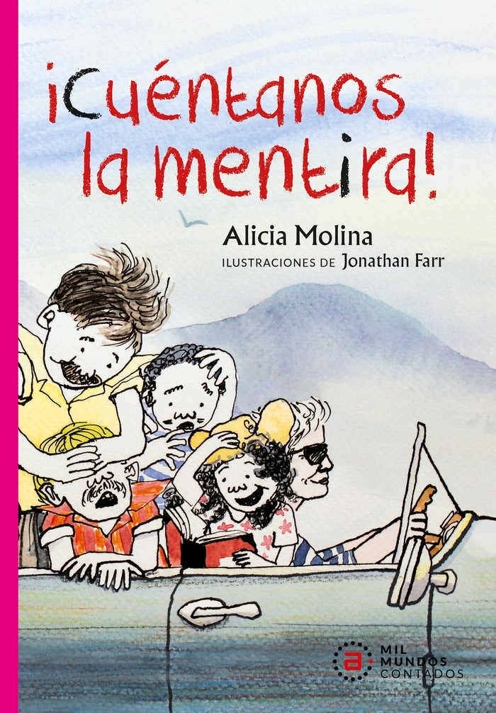 CUENTANOS LA MENTIRA!, de MOLINA | portada del libro